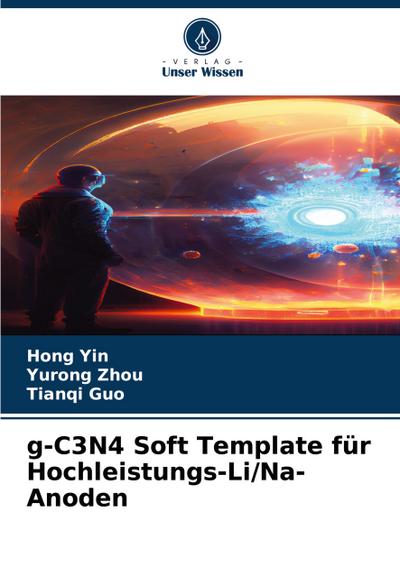 g-C3N4 Soft Template für Hochleistungs-Li/Na-Anoden