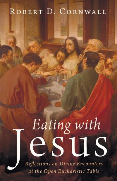 Eating with Jesus