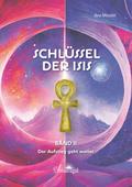 Der Schlüssel der Isis Band 2. Bd.2