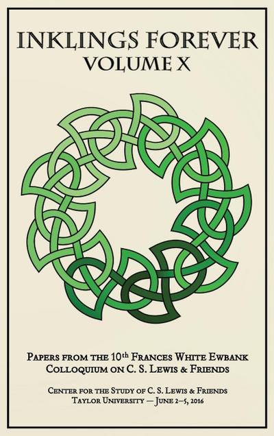 Inklings Forever, Volume X