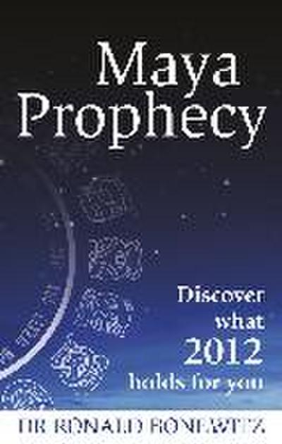 Maya Prophecy