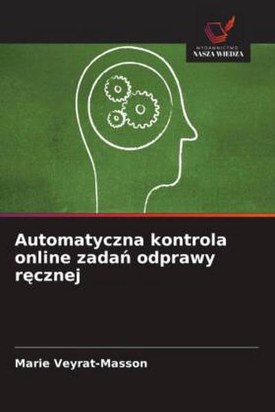 Automatyczna kontrola online zada¿ odprawy r¿cznej