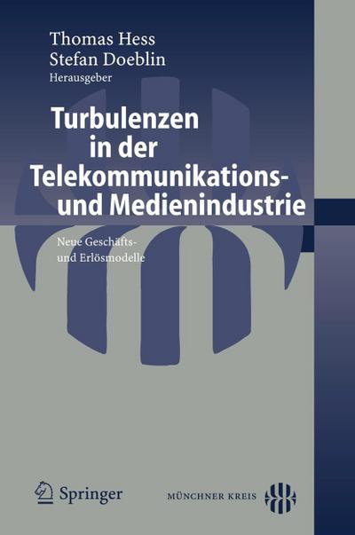 Turbulenzen in der Telekommunikations- und Medienindustrie