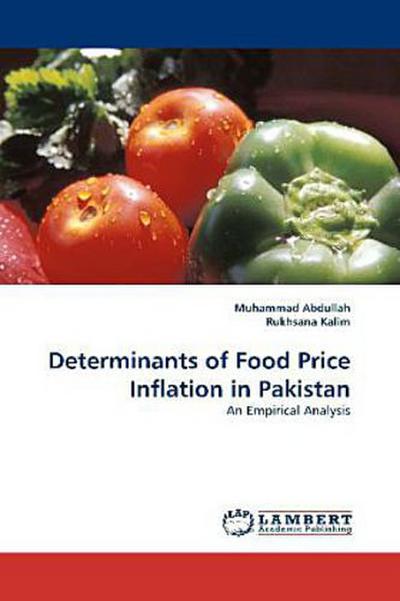 Determinants of Food Price Inflation in Pakistan