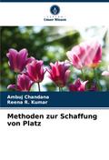 Methoden zur Schaffung von Platz