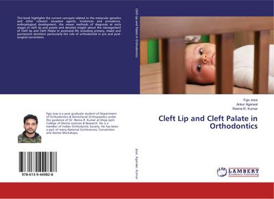 Cleft Lip and Cleft Palate in Orthodontics