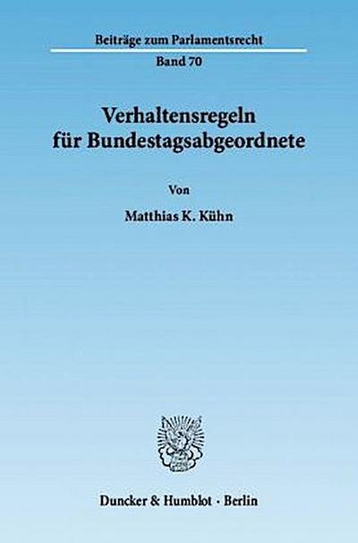 Verhaltensregeln für Bundestagsabgeordnete.