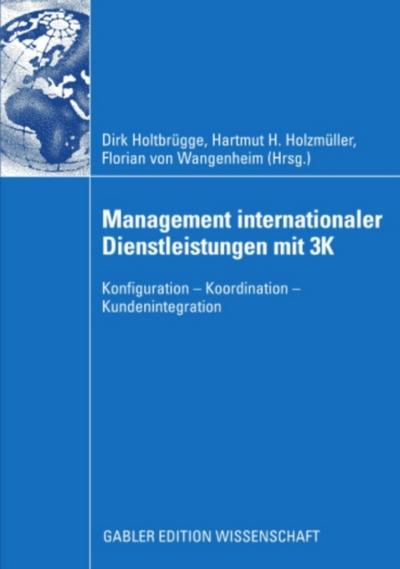 Management internationaler Dienstleistungen mit 3K
