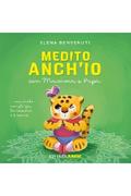 Medito anch’io