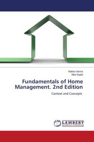 Fundamentals of Home Management. 2nd Edition