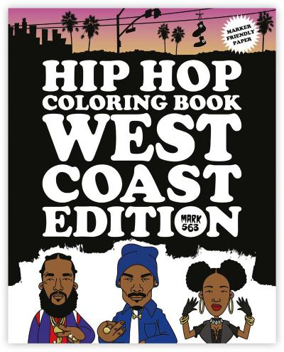 Hip Hop Coloring Book: West Coast Edition