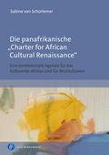 Die panafrikanische Charter for African Cultural Renaissance