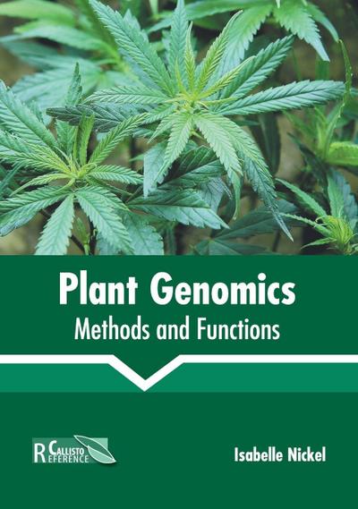 Plant Genomics: Methods and Functions
