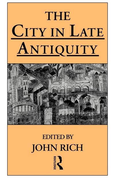 The City in Late Antiquity