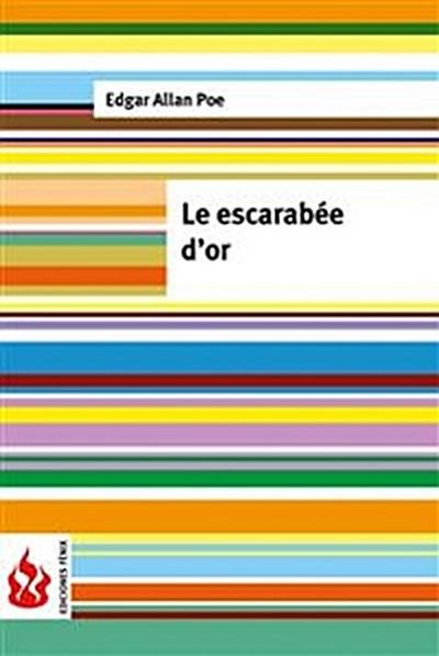 Le escarabée d’or (low cost). Édition limitée