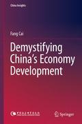 Demystifying Chinas Economy Development