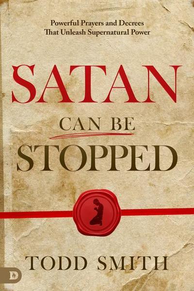 Smith, T: Satan Can Be Stopped