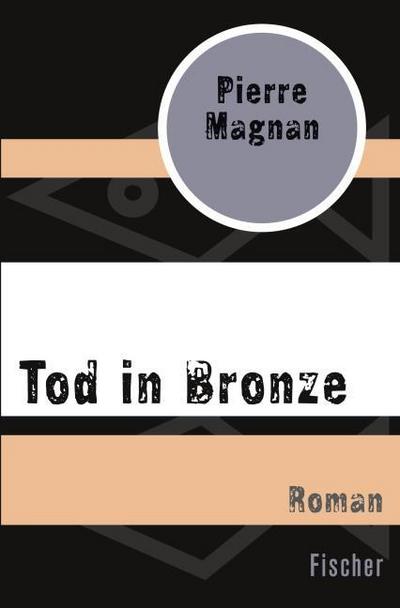 Tod in Bronze