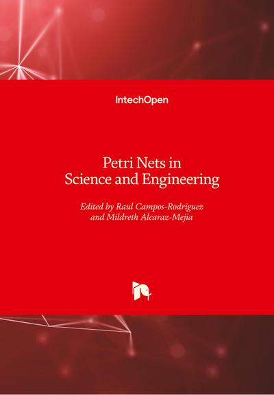 Petri Nets in Science and Engineering