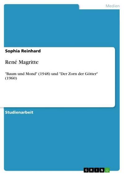 René Magritte - Sophia Reinhard