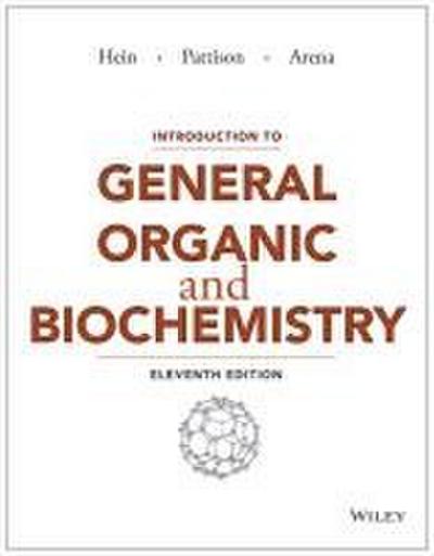 Introduction to General, Organic, and Biochemistry