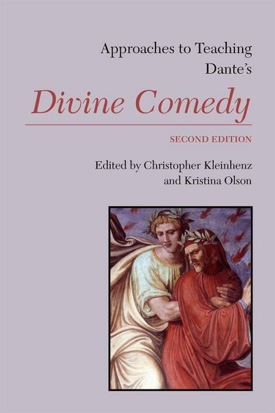 Approaches to Teaching Dante’s Divine Comedy
