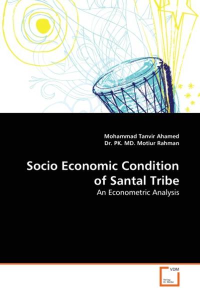 Socio Economic Condition of Santal Tribe