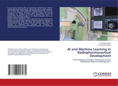 AI and Machine Learning in Radiopharmaceutical Development