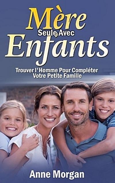 Mère Seule Avec Enfants