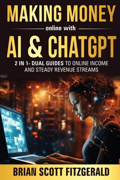 Making Money Online with AI & ChatGPT