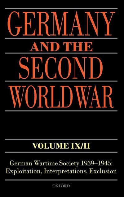 Germany and the Second World War Volume IX/II