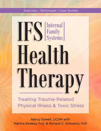 Ifs (Internal Family Systems) Health Therapy