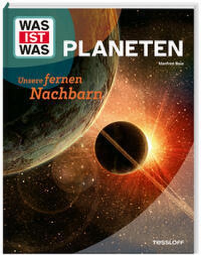 Planeten. Unsere fernen Nachbarn