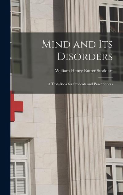 Mind and Its Disorders