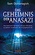 Das Geheimnis der Anasazi