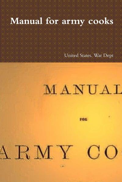 Manual for army cooks