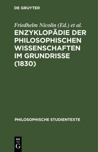 Enzyklopädie der philosophischen Wissenschaften im Grundrisse (1830)