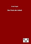 Der Preis der Arbeit
