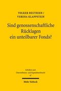 Sind genossenschaftliche Rücklagen ein unteilbarer Fonds?