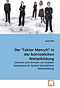 Der "Faktor Mensch" in der betrieblichen Weiterbildung