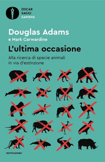 L’ ultima occasione. Alla ricerca di specie animali in via d’estinzione