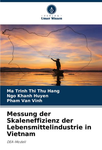 Messung der Skaleneffizienz der Lebensmittelindustrie in Vietnam