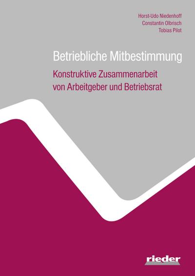Niedenhoff, H: Betriebliche Mitbestimmung