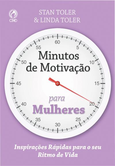Minutos de Motivação para Mulheres