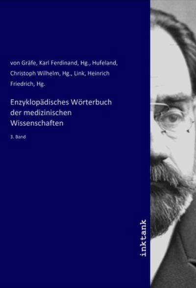 Enzyklopädisches Wörterbuch der medizinischen Wissenschaften