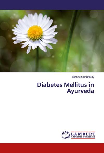 Diabetes Mellitus in Ayurveda