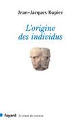 L’origine des individus