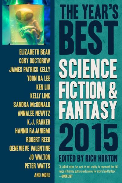 The Year’s Best Science Fiction & Fantasy, 2015 Edition