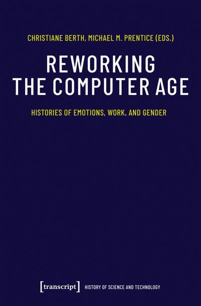 Reworking the Computer Age