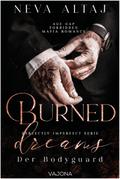 Burned Dreams – Der Bodyguard(Perfectly Imperfect Serie 7)